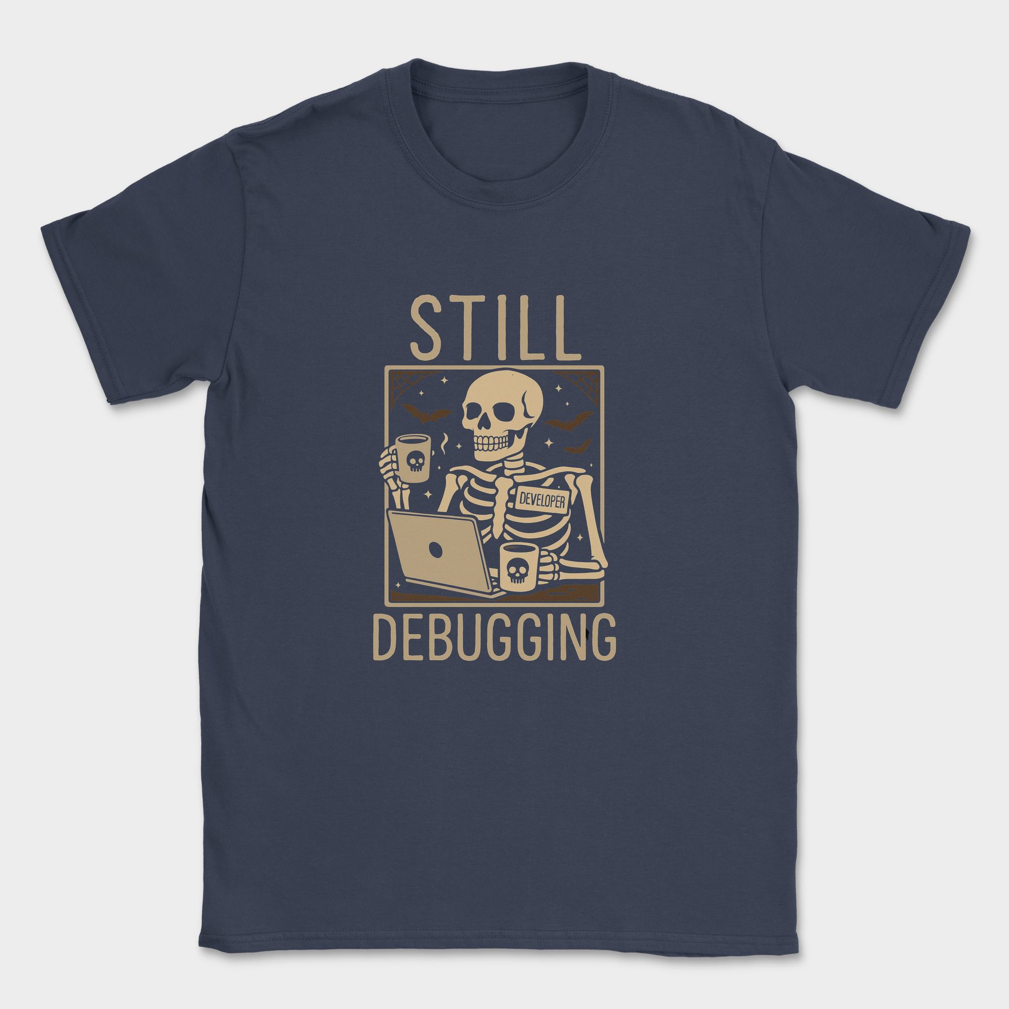 still debugging shirt — Navy