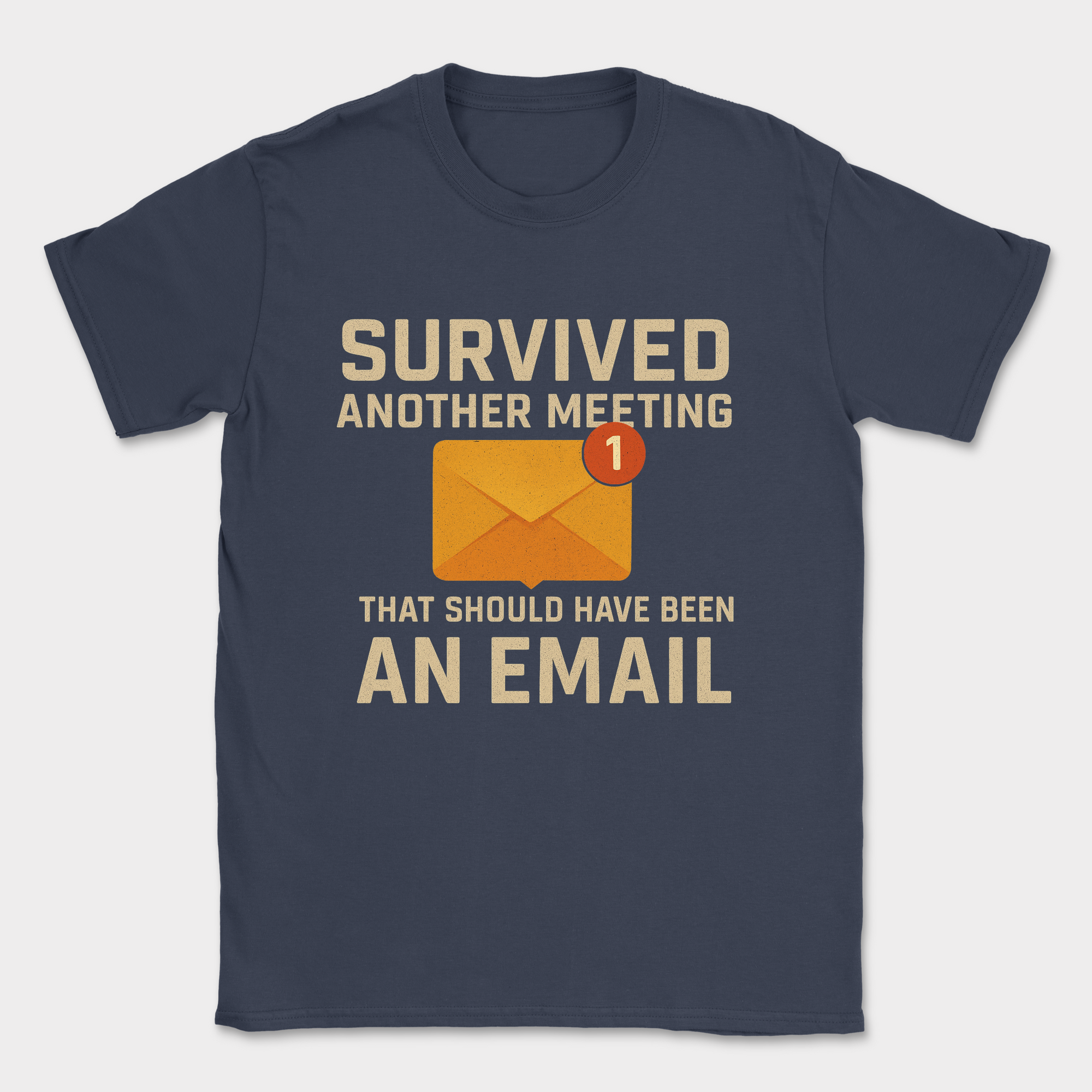 survived another meeting shirt — Navy