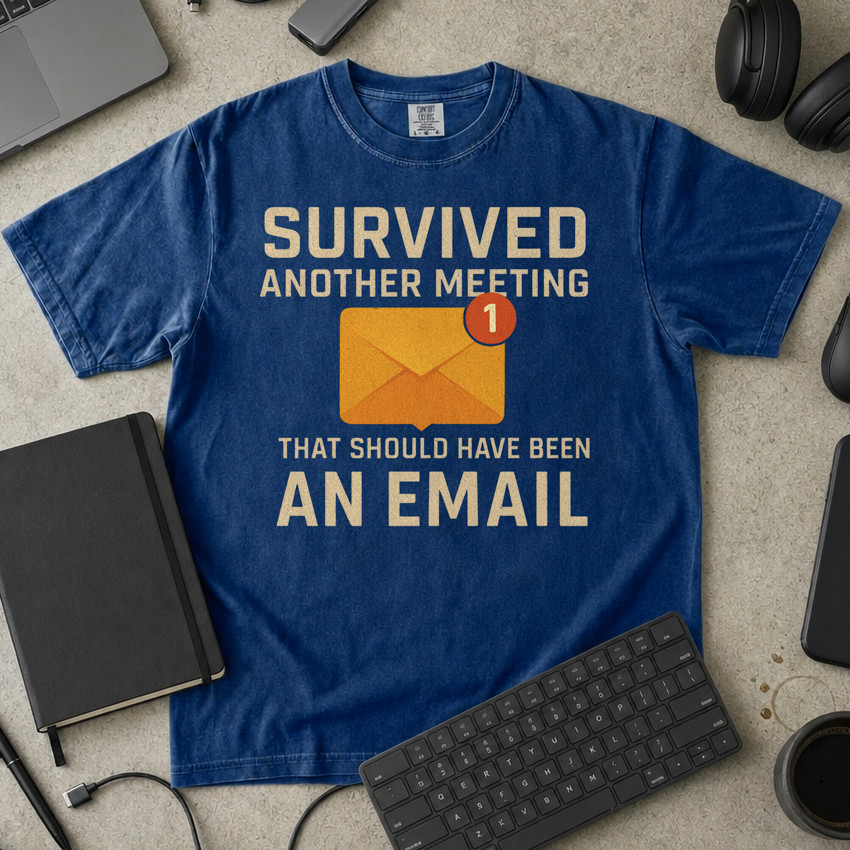 survived another meeting Premium Shirt — true navy Premium Shirt mock-up
