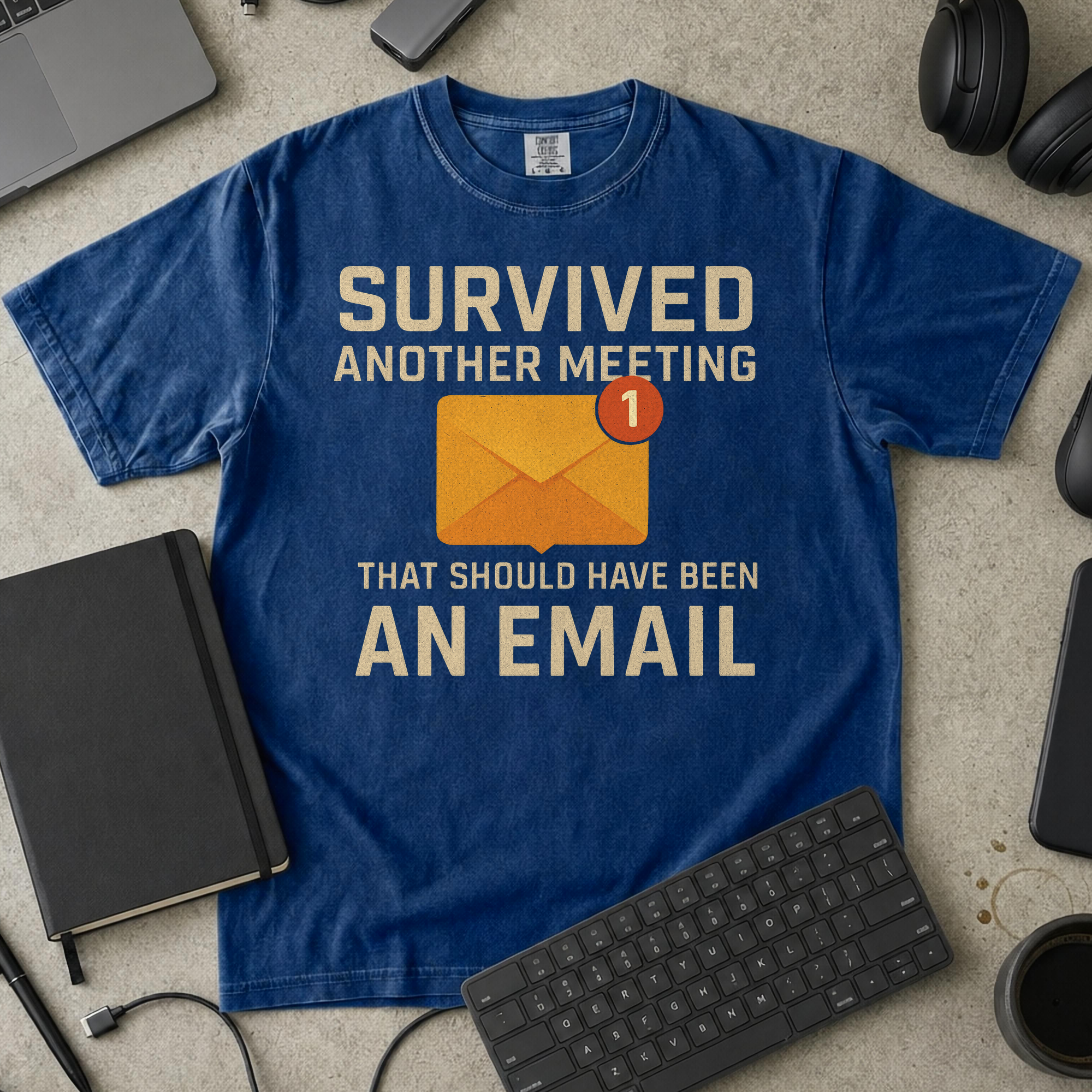 survived another meeting Premium Shirt — true navy Premium Shirt mock-up