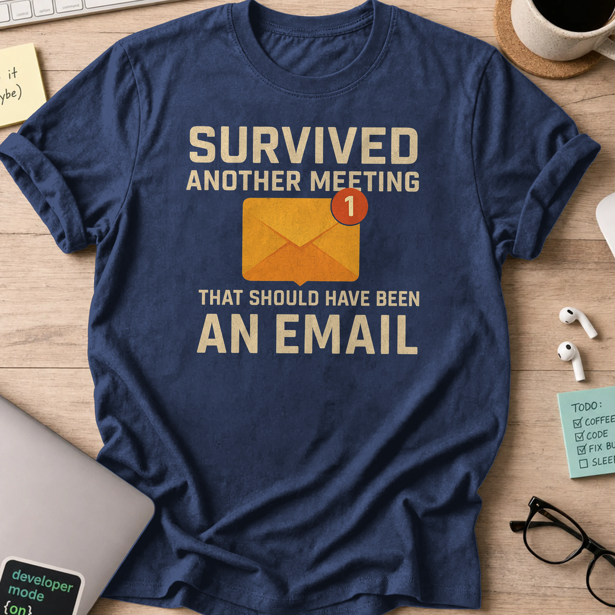 survived another meeting shirt - Navy