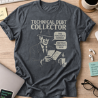 Technical Debt Collector shirt - Dark Heather