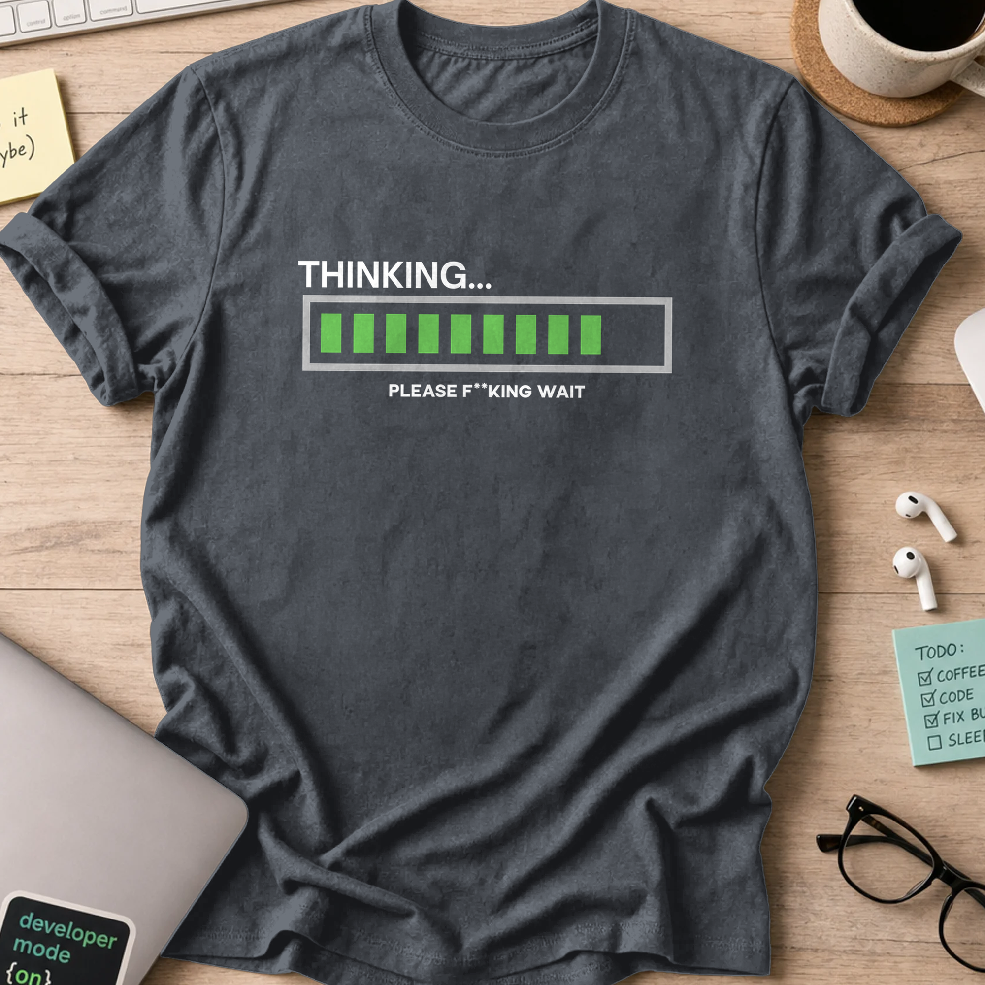 Thinking... Please wait shirt - Dark Heather