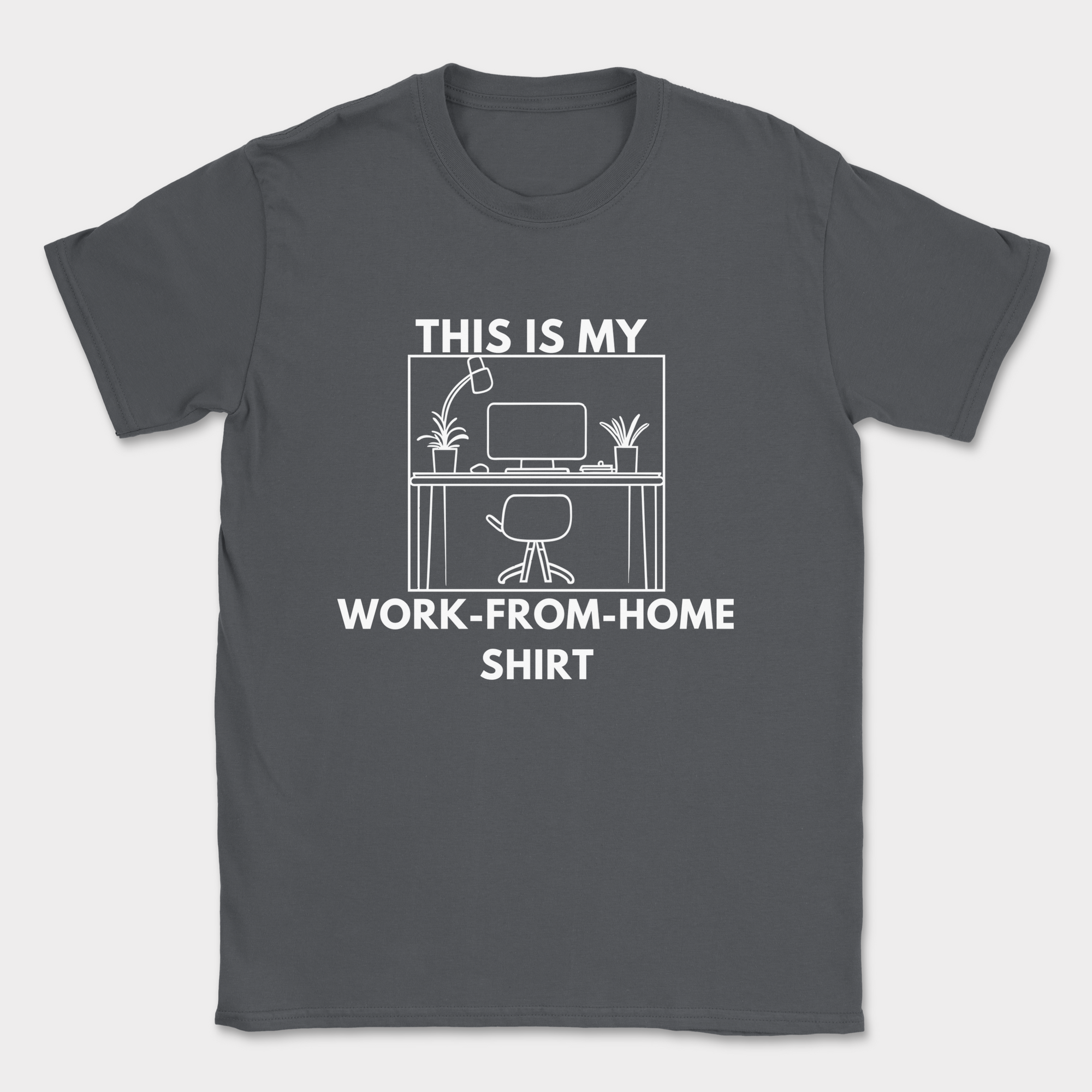 This is my work from home shirt — Dark Heather Grey