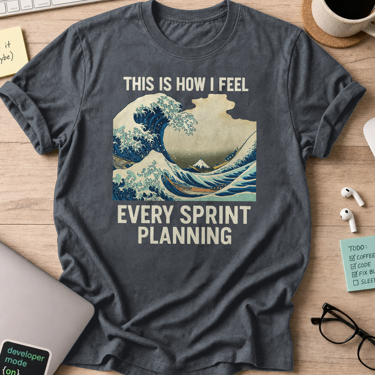this is how i feel every sprint planning shirt - Dark Heather