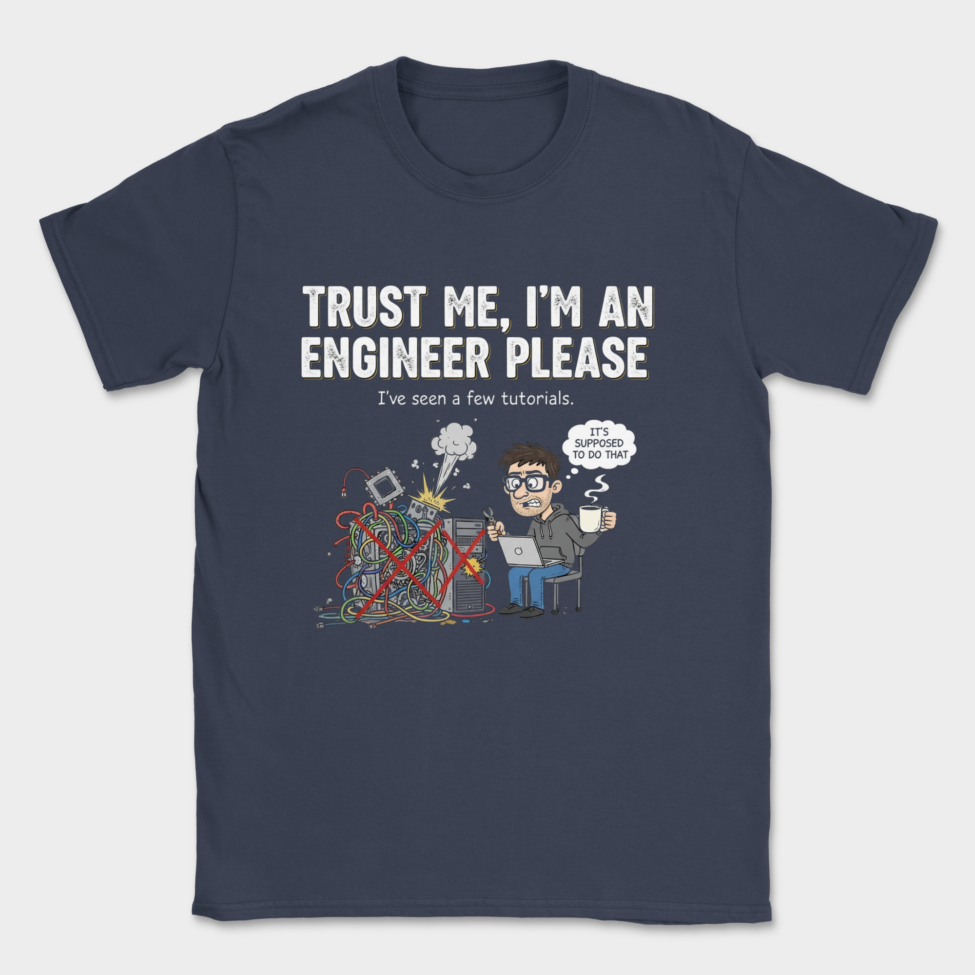 trust me im an engineer please shirt — Navy