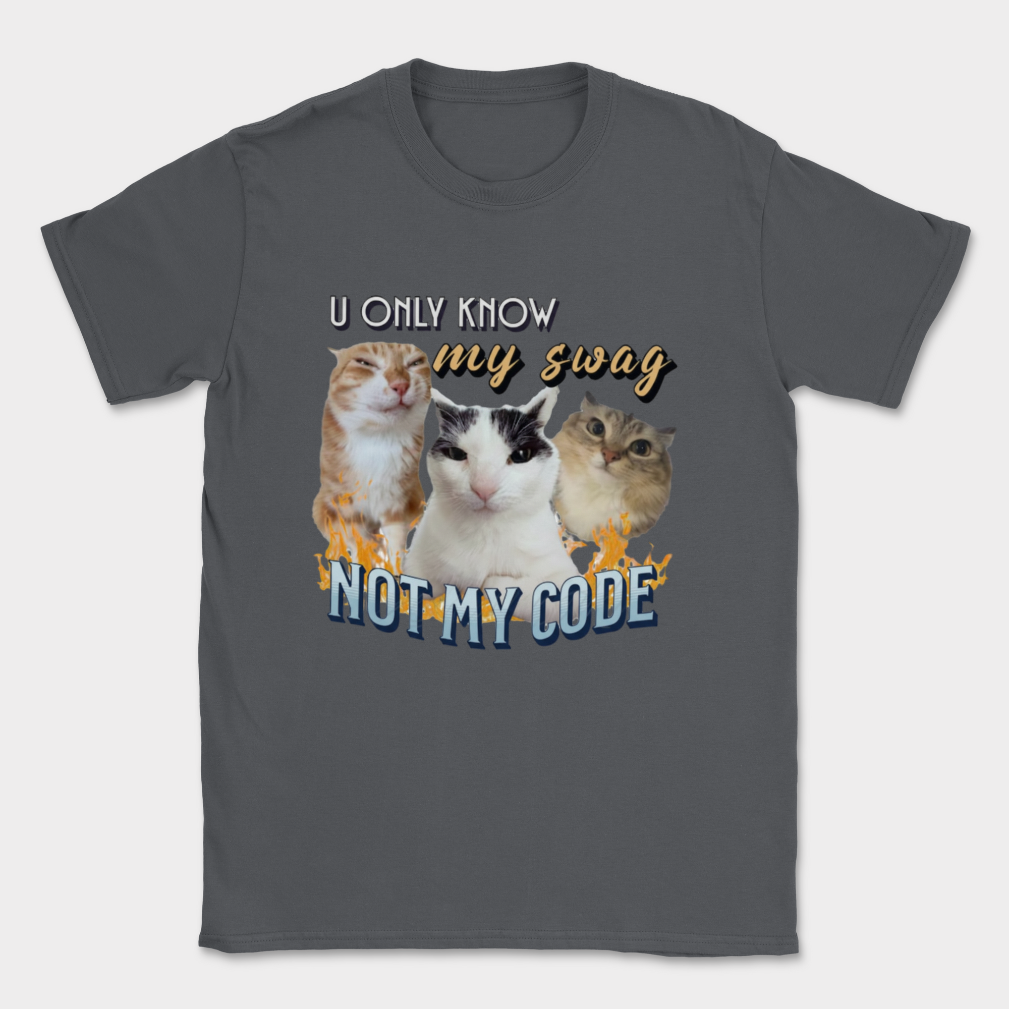 u only know my swag not my code shirt — Dark Heather Grey
