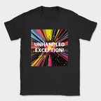 unhandled exception shirt — Black