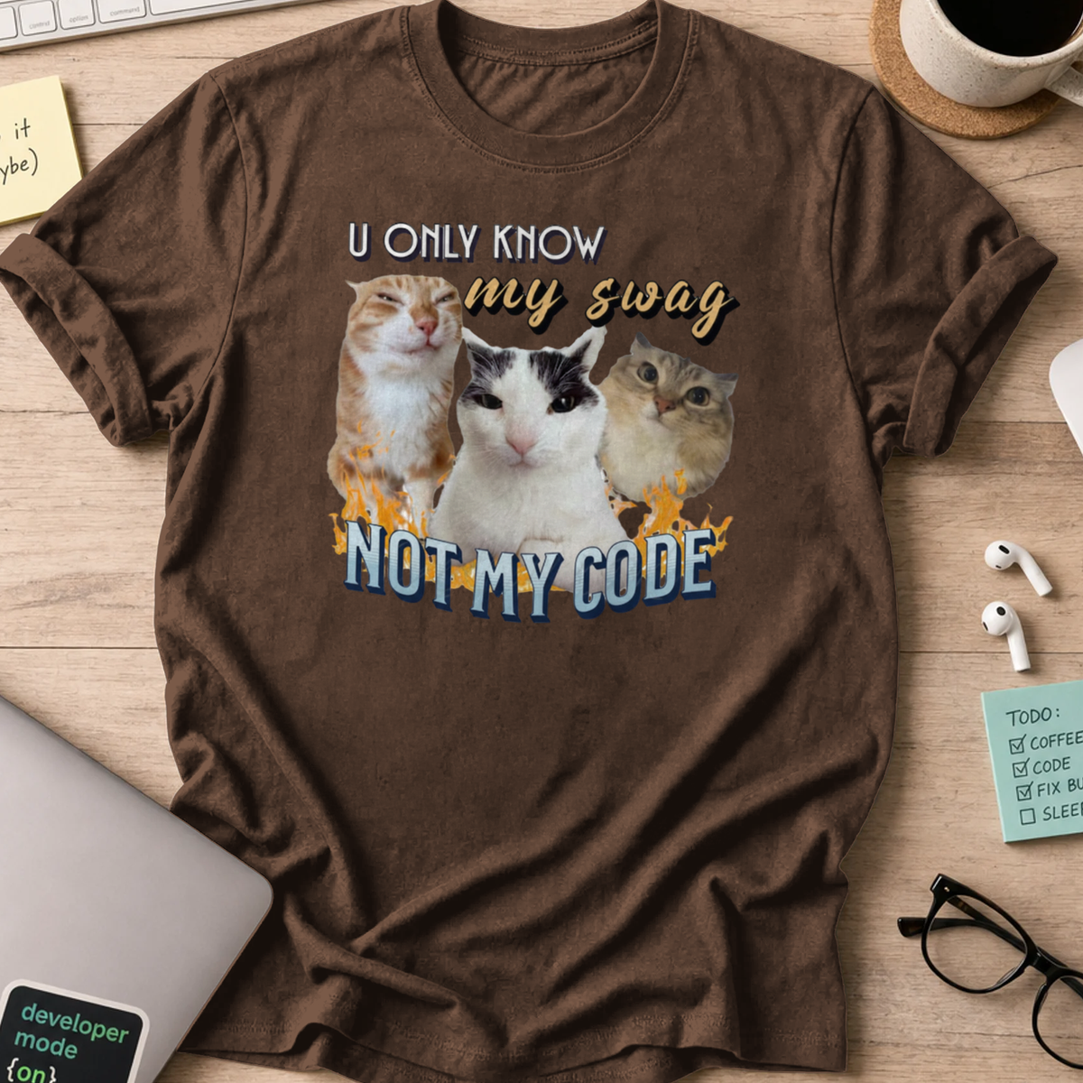 u only know my swag not my code shirt - Dark Chocolate