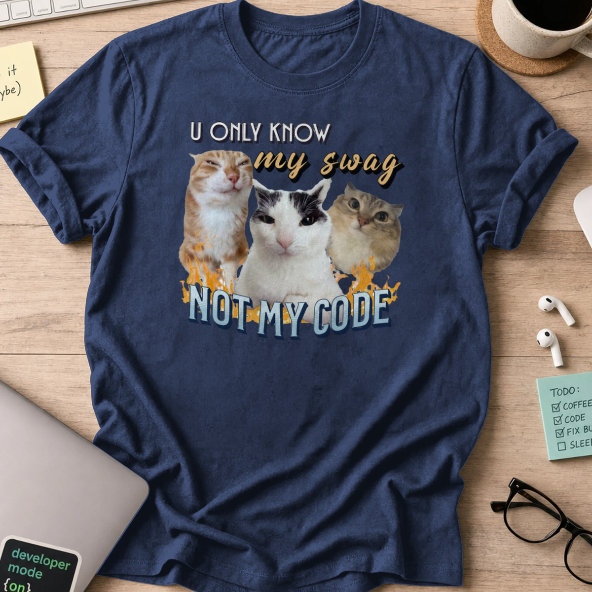 u only know my swag not my code shirt - Navy