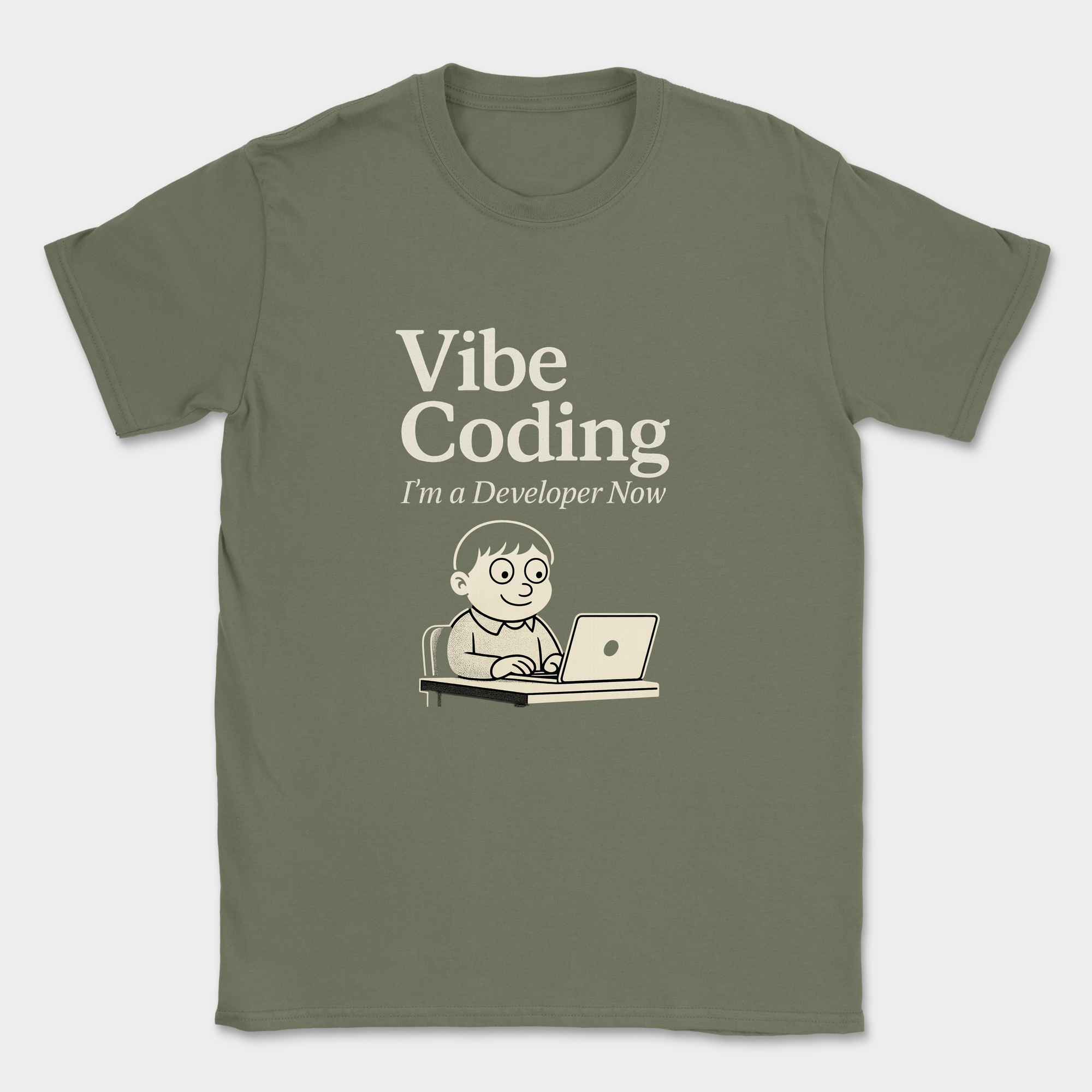 vibe coding shirt — Military Green