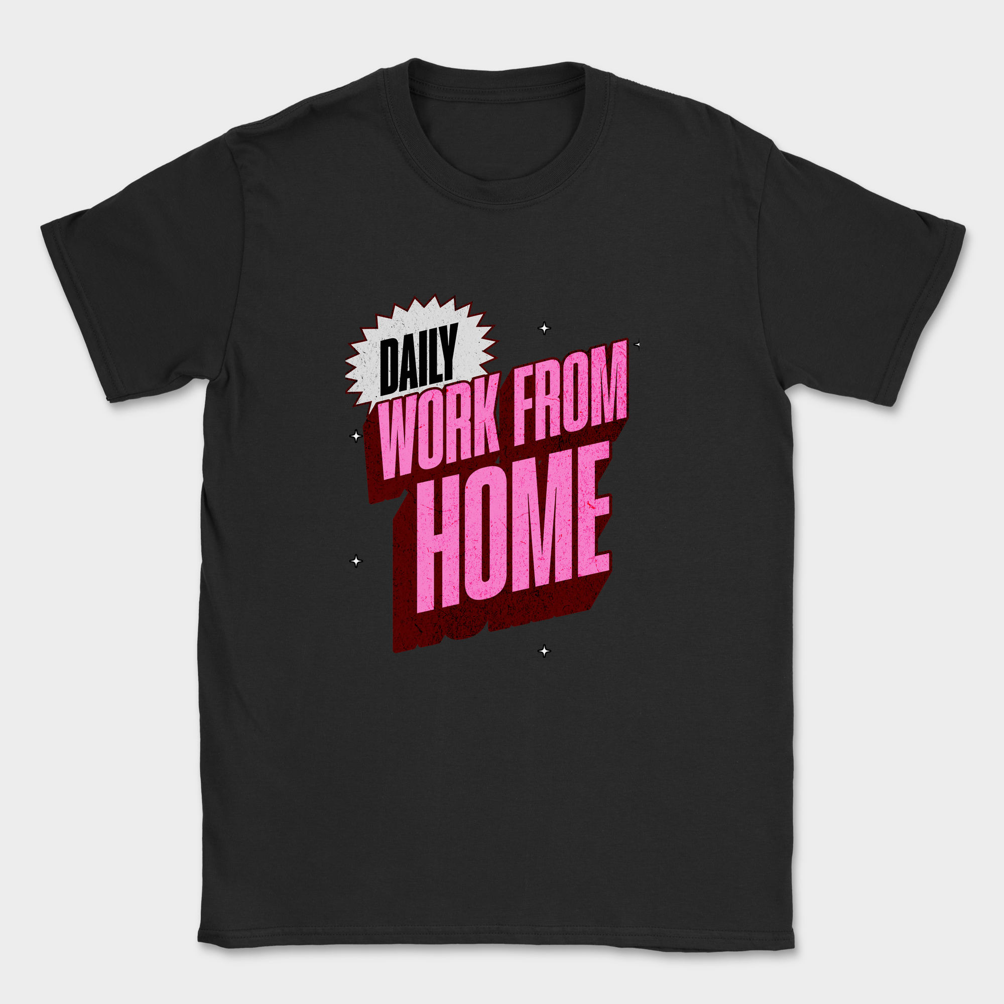 work from home daily text shirt — Black