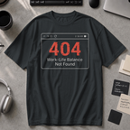 work life balance not found Premium Shirt - Black