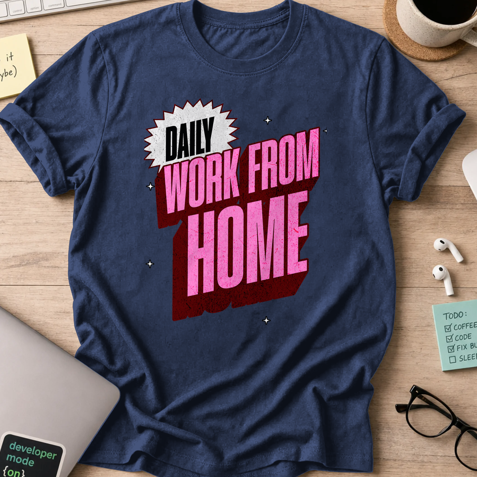 work from home daily text shirt - Navy