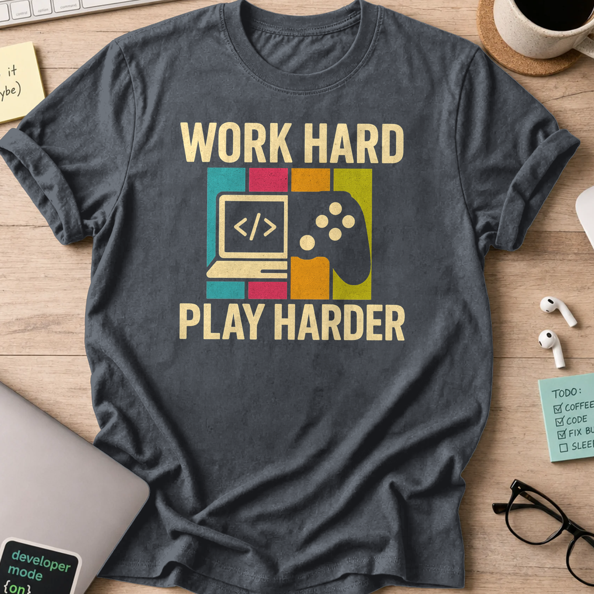 work hard play harder shirt - Dark Heather