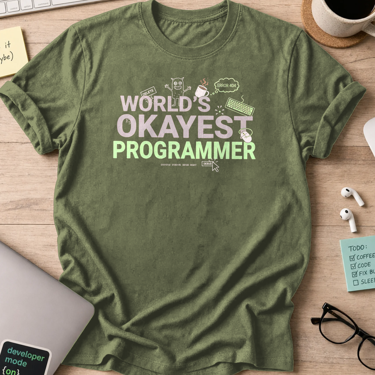 world's okayest programmer shirt - Military Green